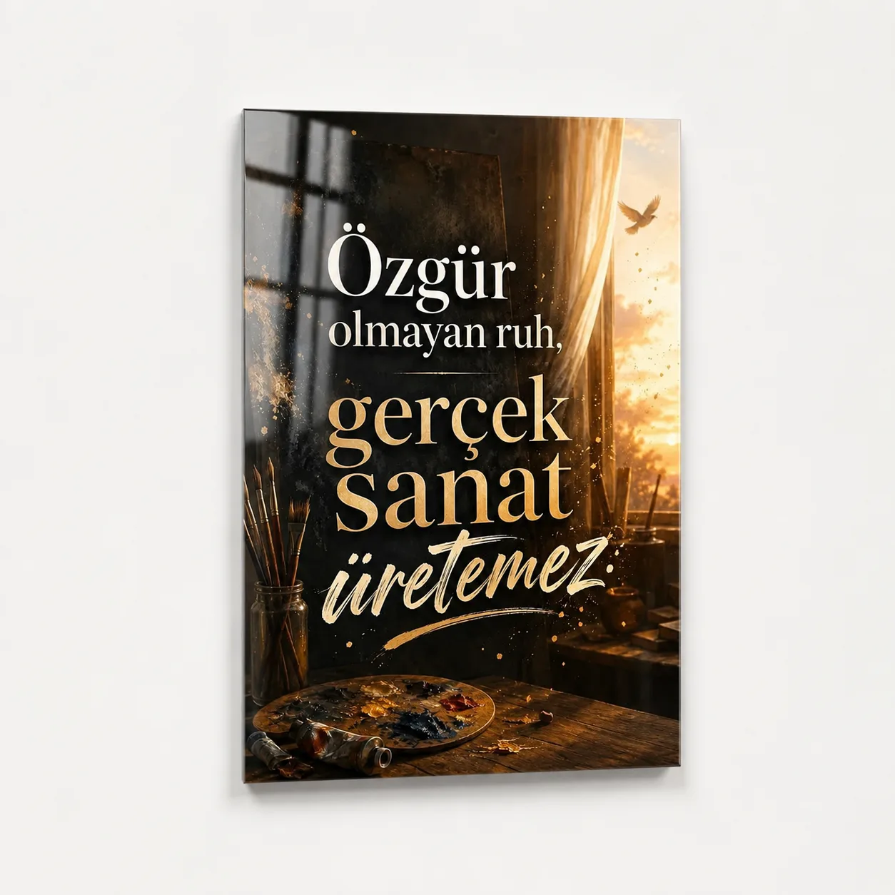 Özgür Ruh Sanat Atölyesi Temalı Dikey Cam Tablo | İlham Veren Sözlü Tasarım